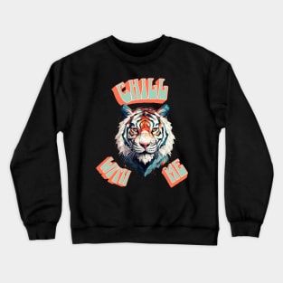 Chill With Me Crewneck Sweatshirt